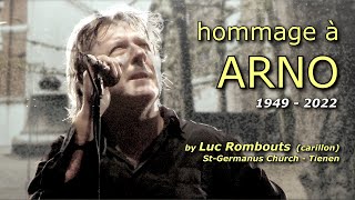 Tribute to Belgian artist ARNO  Hommage à ARNO [upl. by Eila196]