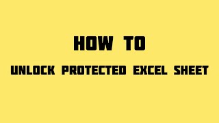 How to unlock Protected Excel Sheets without Password [upl. by Eirena]