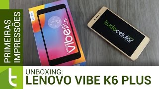 Unboxing e primeiras impressões do Vibe K6 Plus  TudoCelularcom [upl. by Valentia]