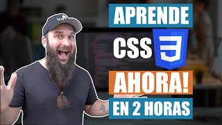 Aprende CSS ahora curso completo GRATIS desde cero [upl. by Steck275]