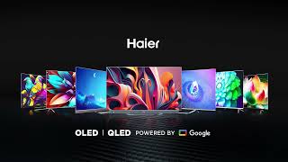 Haier OLED  QLED TVs Cinematic amp Gaming Perfection with Easy EMI [upl. by Aisayn]