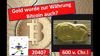 Bitcoin fängt wie Gold als Handelsware an [upl. by Rebeka]