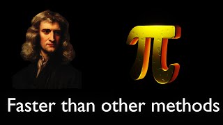 How newton calculated pi faster than other mathematicians [upl. by Pelletier606]