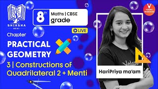 Practical Geometry L3  Constructions Of Quadrilateral 2  Class 8 Maths Chapter 3  Haripriya Maam [upl. by Jarrid133]