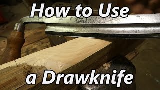 How to Use a Drawknife  Iron Wolf Industrial [upl. by Solakcin103]