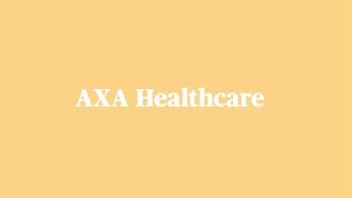 AXA Healthcare simply explained [upl. by Dafodil]