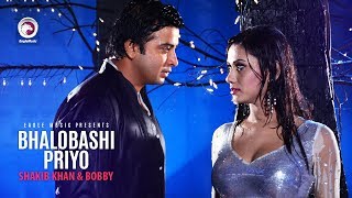 Bhalobashi Priyo  Bangla Movie Song  Shakib Khan  Bobby  Adit  Hasib  Kheya  Rajotto [upl. by Enitsugua]