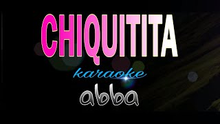 CHIQUITITA abba karaoke [upl. by Kariotta]