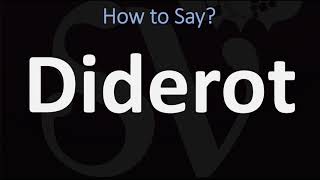 How to Pronounce Diderot CORRECTLY [upl. by Ramad941]