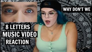 WHY DONT WE  8 LETTERS OFFICIAL MUSIC VIDEO REACTION  omgitstaylor [upl. by Kcirdneked]