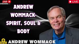 Andrew Wommack Spirit Soul amp Body Week 2 Session 2 [upl. by Ellecrag]