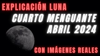 ▶ EXPLICACIÓN ASTROLOGÍA LUNA EN EL CUARTO MENGUANTE ABRIL 2024 ✅ DÍA HORA CONSTELACIÓN SIGNO 2024 [upl. by Ainadi768]