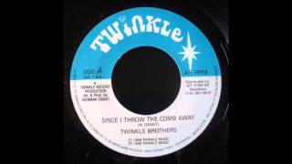 Twinkle Brothers  Since I Throw The Comb Away 7quot [upl. by Buchanan]