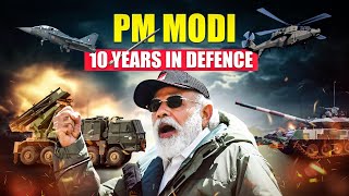 PM Modi’s 10 Years In Defence  A Decade Overview [upl. by Caro]