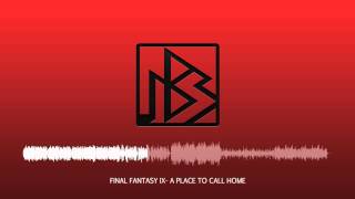 FFIX  A Place To Call Home  Remake 117 [upl. by Neve844]