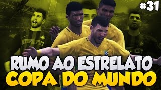 PES 2017  RUMO AO ESTRELATO 31  COPA DO MUNDO [upl. by Cloutman240]