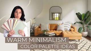 Warm Minimalism  Neutral and Earthy Color Palette Ideas  Interior Design [upl. by Enilarak]