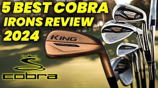 2024 Best Cobra Irons Review The Top Clubs for Any Golfer [upl. by Noit368]