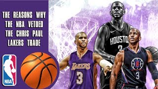 The reasons why the NBA vetoed the Chris Paul Lakers trade And why they were allowed to [upl. by Dnaltiak2]