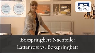 Boxspringbett Nachteile Boxspringbett vs normales Bett Lattenrost [upl. by Candless377]