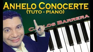 Anhelo Conocerte Tutorial de Piano Ultimo Vídeo Temporada 2 [upl. by Naaitsirhc]