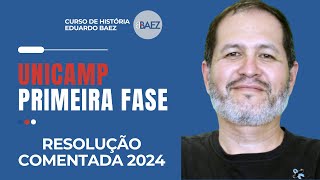 UNICAMP 2024  RESOLUÇÃ0 COMENTADA  QUESTÕES DE HISTÓRIA [upl. by Bert739]