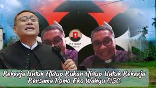 BEKERJA UNTUK HIDUP ATAU HIDUP UNTUK BEKERJA BAGIAN PERTAMA BERSAMA ROMO EKO WAHYU OSC [upl. by Oirevlis425]