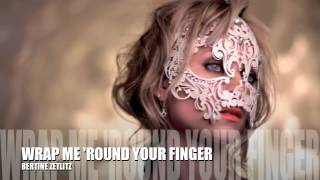 Bertine Zetlitz  Wrap Me Round Your Finger [upl. by Ariaj]