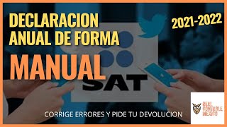 ✅Declaración ANUAL 2022 Forma MANUAL✅ Personas FISICAS [upl. by Halvaard]