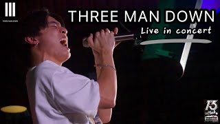 Three Man Down LiveFul Concert 13clubratchaburi49 [upl. by Lieberman]