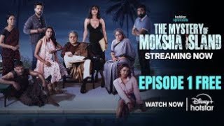 the mystery of moksha Island new movie [upl. by Eeryn]