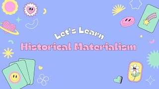 Historical Materialism [upl. by Sonahpets]