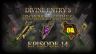 DIVINE ENTRYS OSRS IRONMAN SERIES  EPISODE 14 [upl. by Lister504]