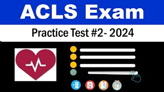 ACLS Practice Test 2024 Part 2 20 Questions Answers AHA Advanced Cardiovascular Life Support [upl. by Ahsikan]