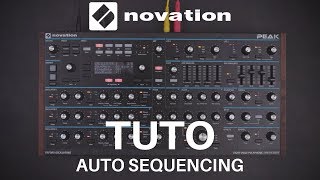 NOVATION  tutos hack series  autosequencing avec le PEAK vidéo de La Boite Noire [upl. by Lottie752]