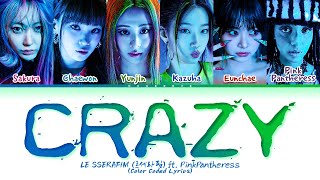 LE SSERAFIM CRAZY ft PinkPantheress Lyrics Color Coded Lyrics [upl. by Yrome]