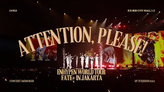 240818 Attention please ENHYPEN World Tour Fate Plus in Jakarta Day 2 [upl. by Whetstone547]