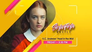 GTV  Siesta Fiesta Movies VC Andrews Pearl in the Mist  Friday Teaser 15NOVEMBER2024 [upl. by Hotchkiss]