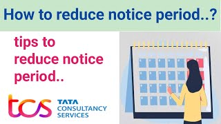 How to reduce notice periodNotice period in tcs buyout earned leavestcsresignation [upl. by Hildie]