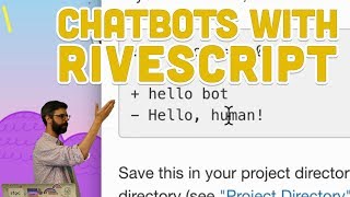 102 Chatbots with RiveScript  Programming with Text [upl. by Bobby501]