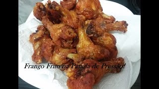 Frango Frito Na panela de Pressão [upl. by Naz]