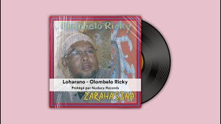 Loharano  Olombelo Ricky ✅ [upl. by Blayze]