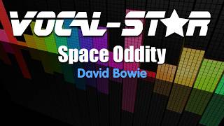 David Bowie  Space Oddity Karaoke Version with Lyrics HD VocalStar Karaoke [upl. by Cormier]