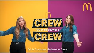 Crew over de leukste Crew  McDonald’s [upl. by Jessee398]