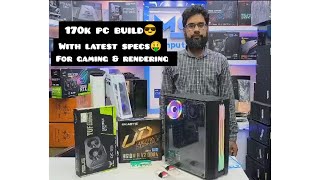 170K Best Gaming amp Editing PC build in Pakistan 2024 [upl. by Akimyt52]