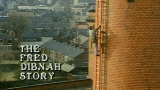 The Fred Dibnah Story  Episode 1 Beginnings 4x3 [upl. by Rodi]