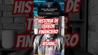 ¿Te han llamado del banco Podrías estar cayendo en un fraude vishing historiasdeterror [upl. by Nollad]