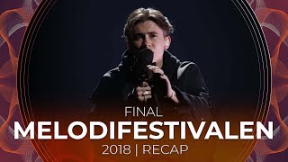 Melodifestivalen 2018 Sweden  Final  RECAP [upl. by Adnaw]