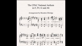 CPAC NATIONAL ANTHEM in F F G amp G  sheet music [upl. by Akino]