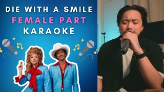 Die With A Smile Karaoke for Female Part with Mark Francis [upl. by Swisher650]